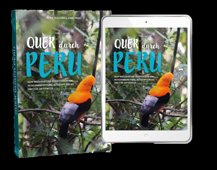 Peru Reiseführer Quer durch Peru